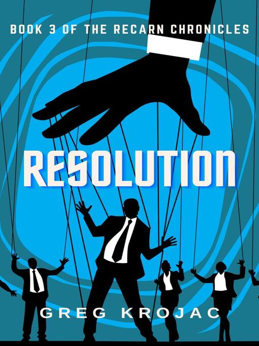 Title details for Resolution by Greg Krojac - Available